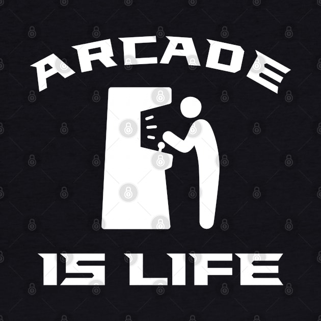 Arcade Is Life by Pistacchio Gift